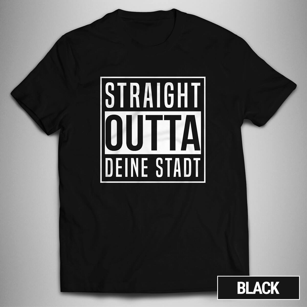 Straight Outta Deine Stadt TD246 